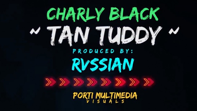 charly black tan tuddy mp3 download